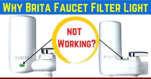 Why Brita Faucet Filter Light is not Working?