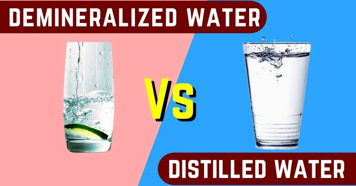 demineralized water vs distilled water