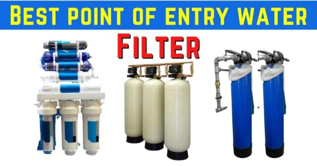 point of entry water filters