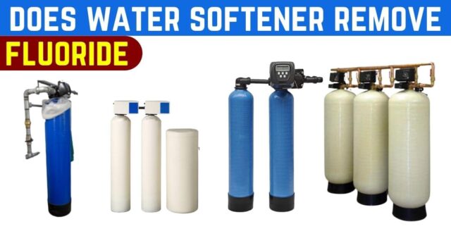 does water softener remove fluoride